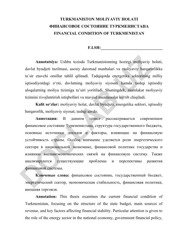 Turkmanistonning moliyaviy holati va iqtisodiy barqarorligi
