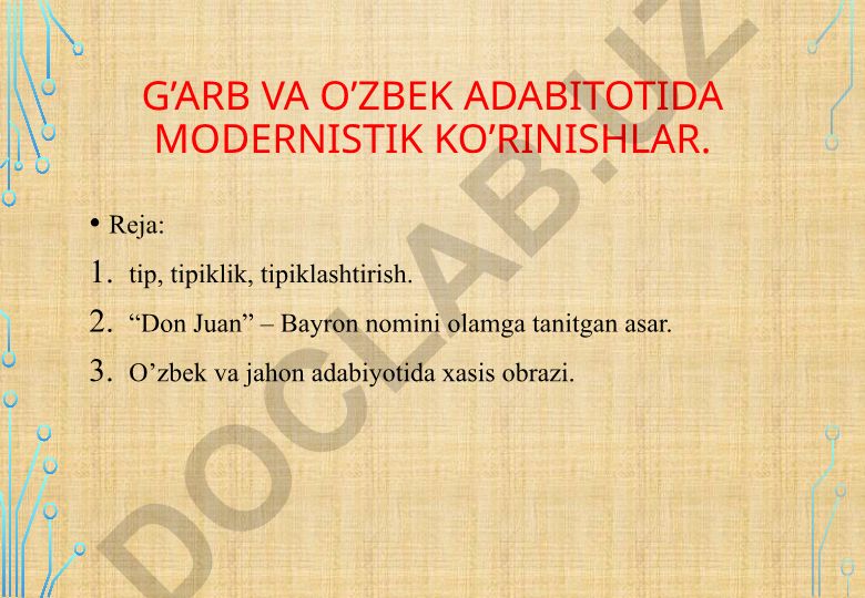 G'arb va o'zbek adabiyotida modernistik ko'rinishlar va tipik obrazlar