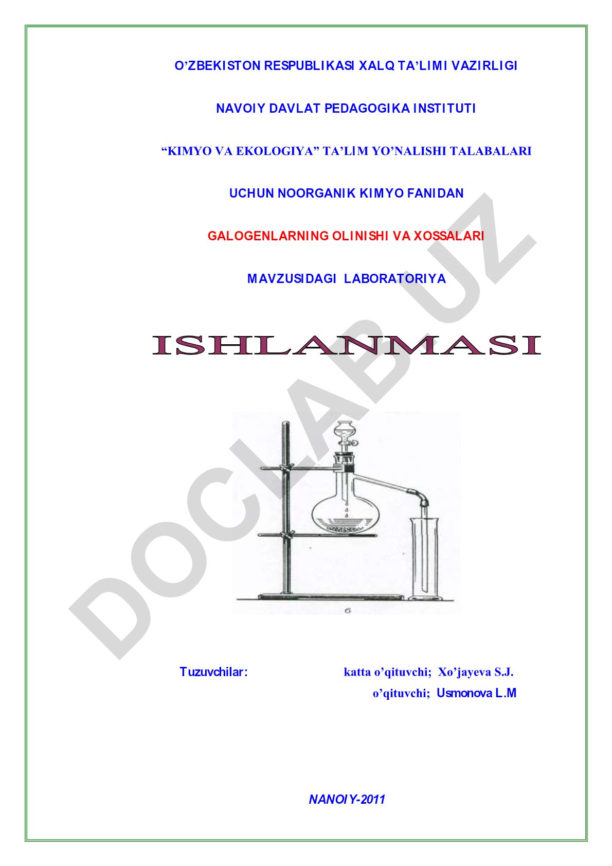 Galogenlarning olinishi va xossalari