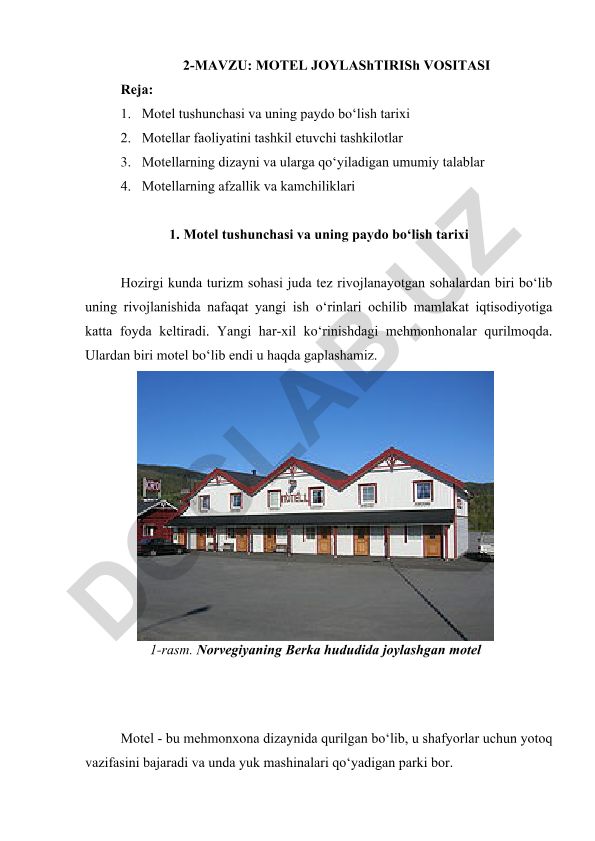 Motel joylashtirish vositasi
