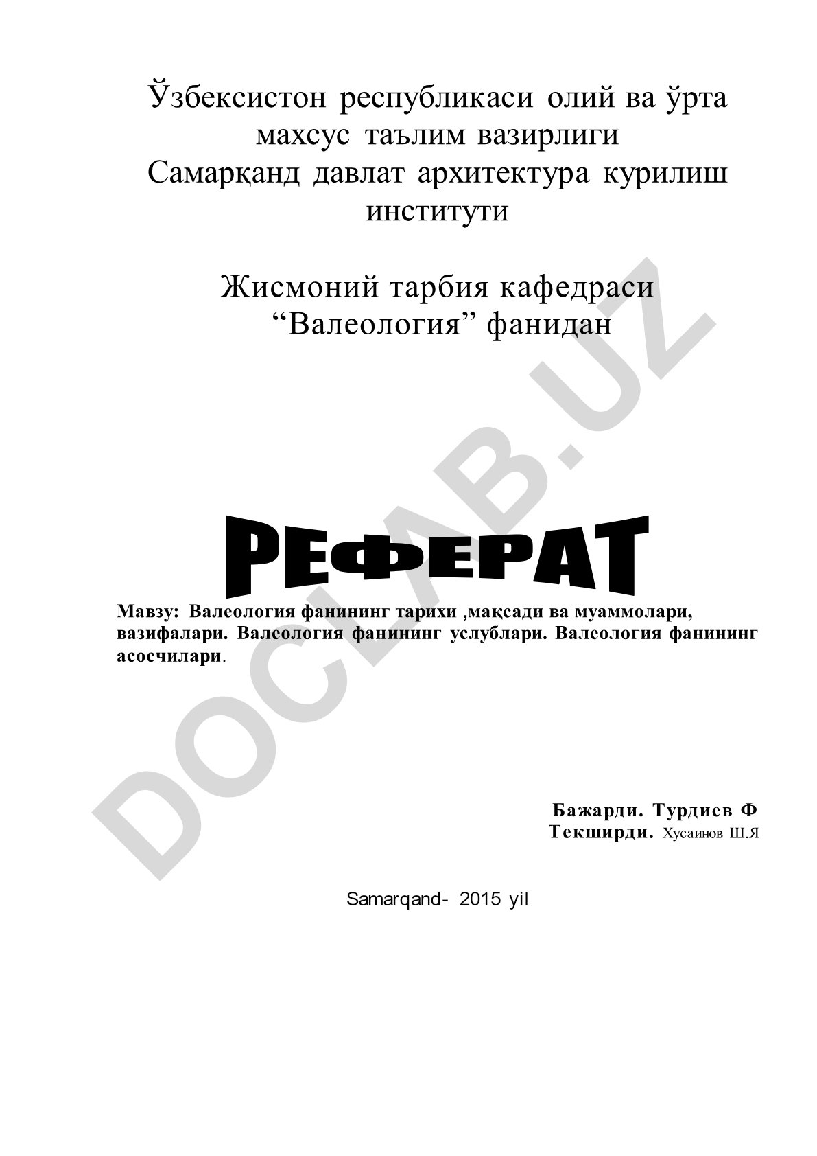Валеология фанининг тарихи, мақсади ва муаммолари, вазифалари