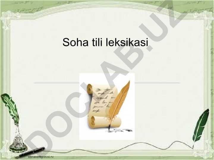 O'zbek tili leksikasi tarkibi va xususiyatlari