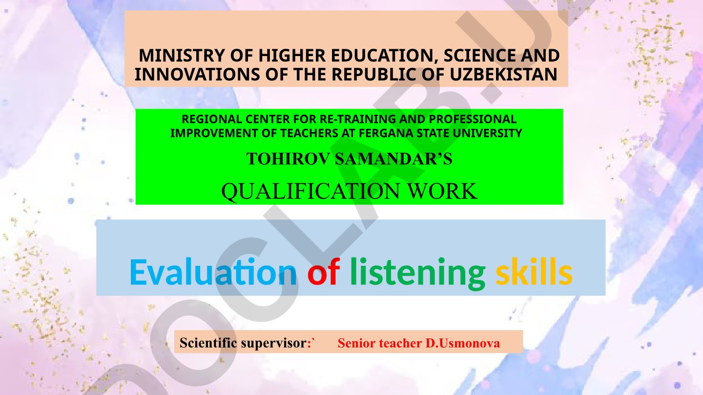 Evaluation of listening skills