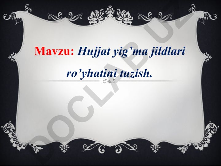 Hujjat yig’ma jildlari ro’yhatini tuzish