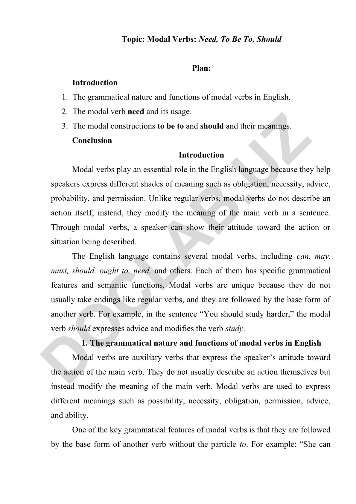 Modal Verbs: Need, To Be To, Should