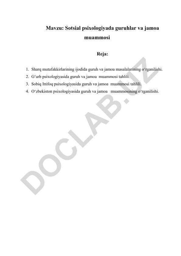 Sotsial psixologiyada guruhlar va jamoa muammosi