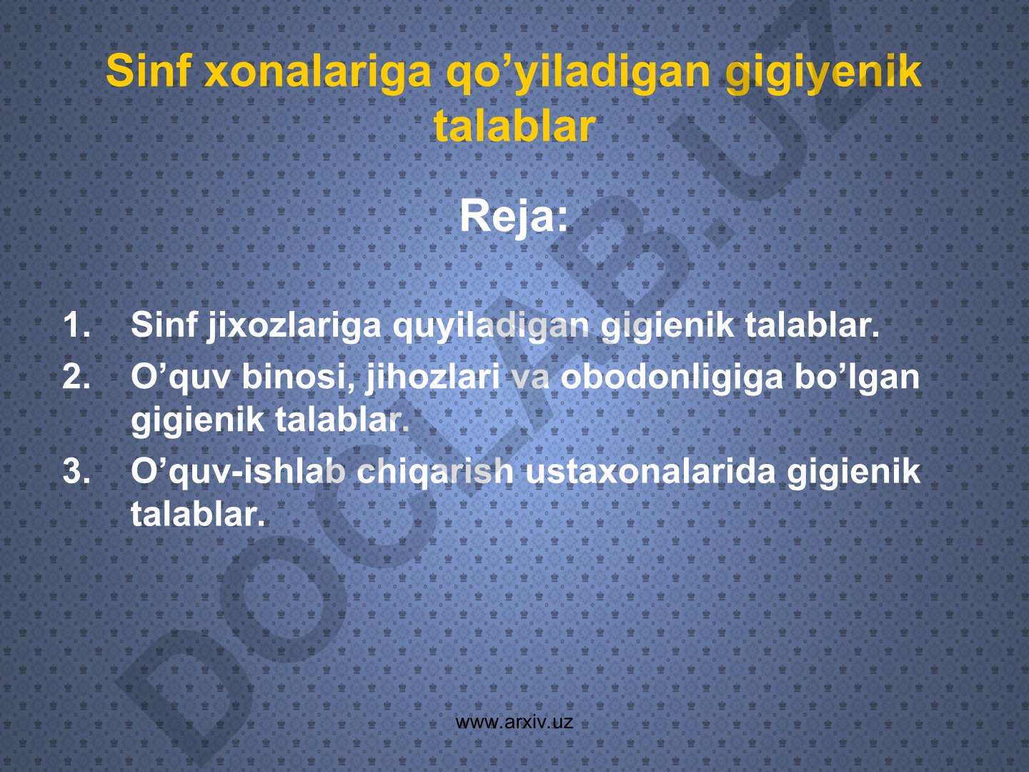 Sinf xonalariga qo'yiladigan gigiyenik talablar