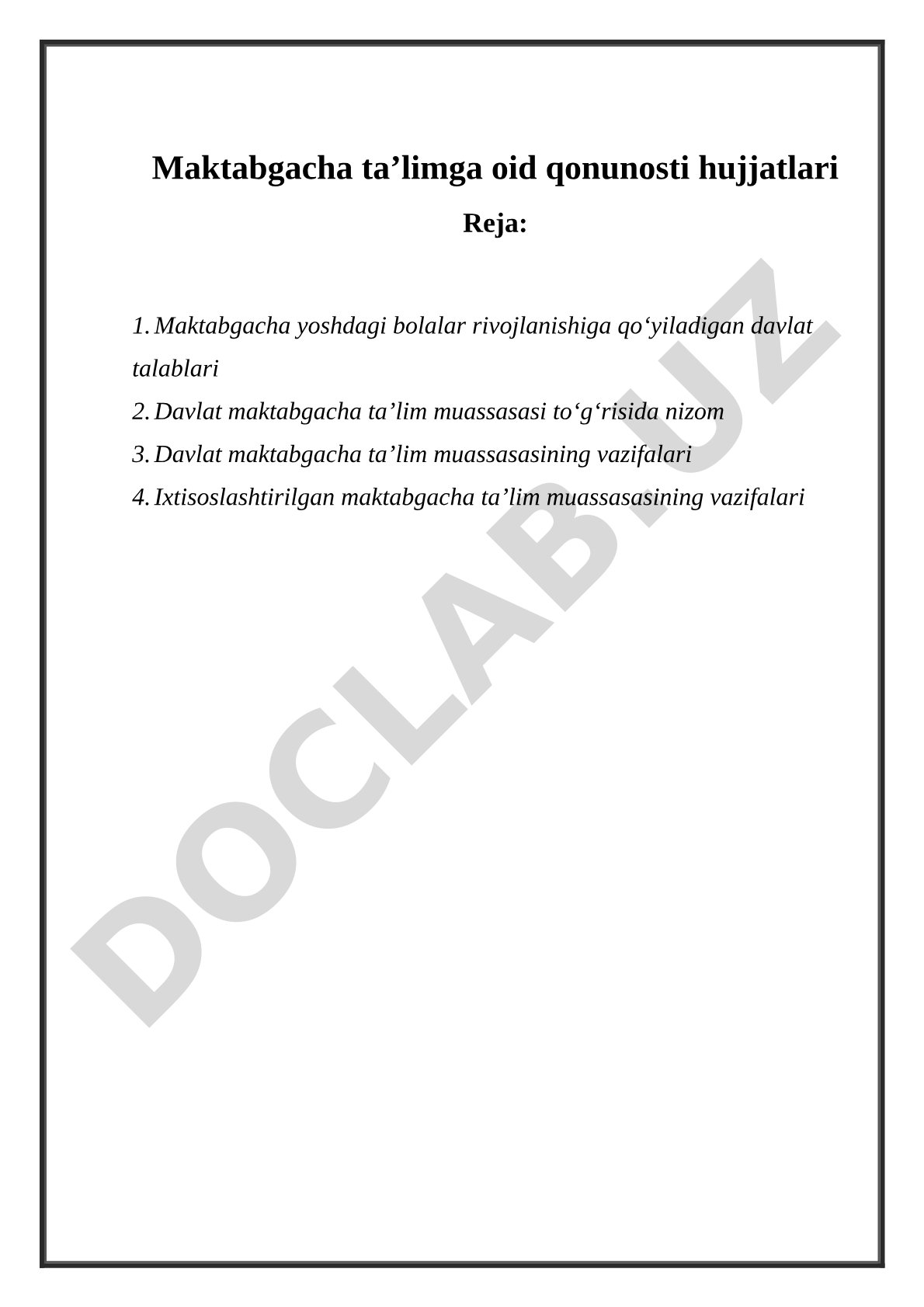 Maktabgacha ta’limga oid qonunosti hujjatlari