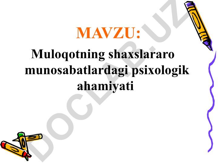 Muloqotning shaxslararo munosabatlardagi psixologik ahamiyati