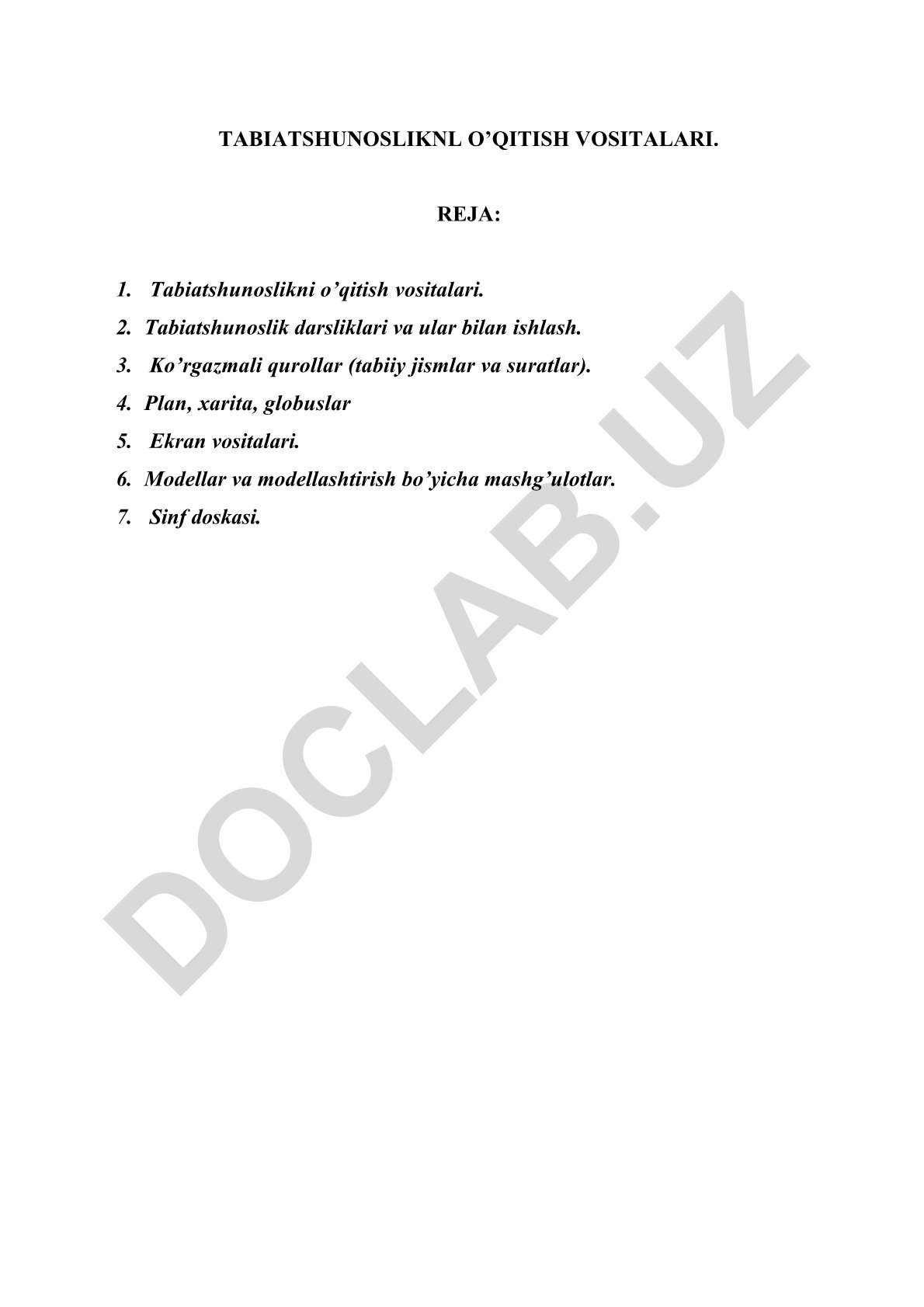 Tabiatshunoslikni o'qitish vositalari va ular bilan ishlash