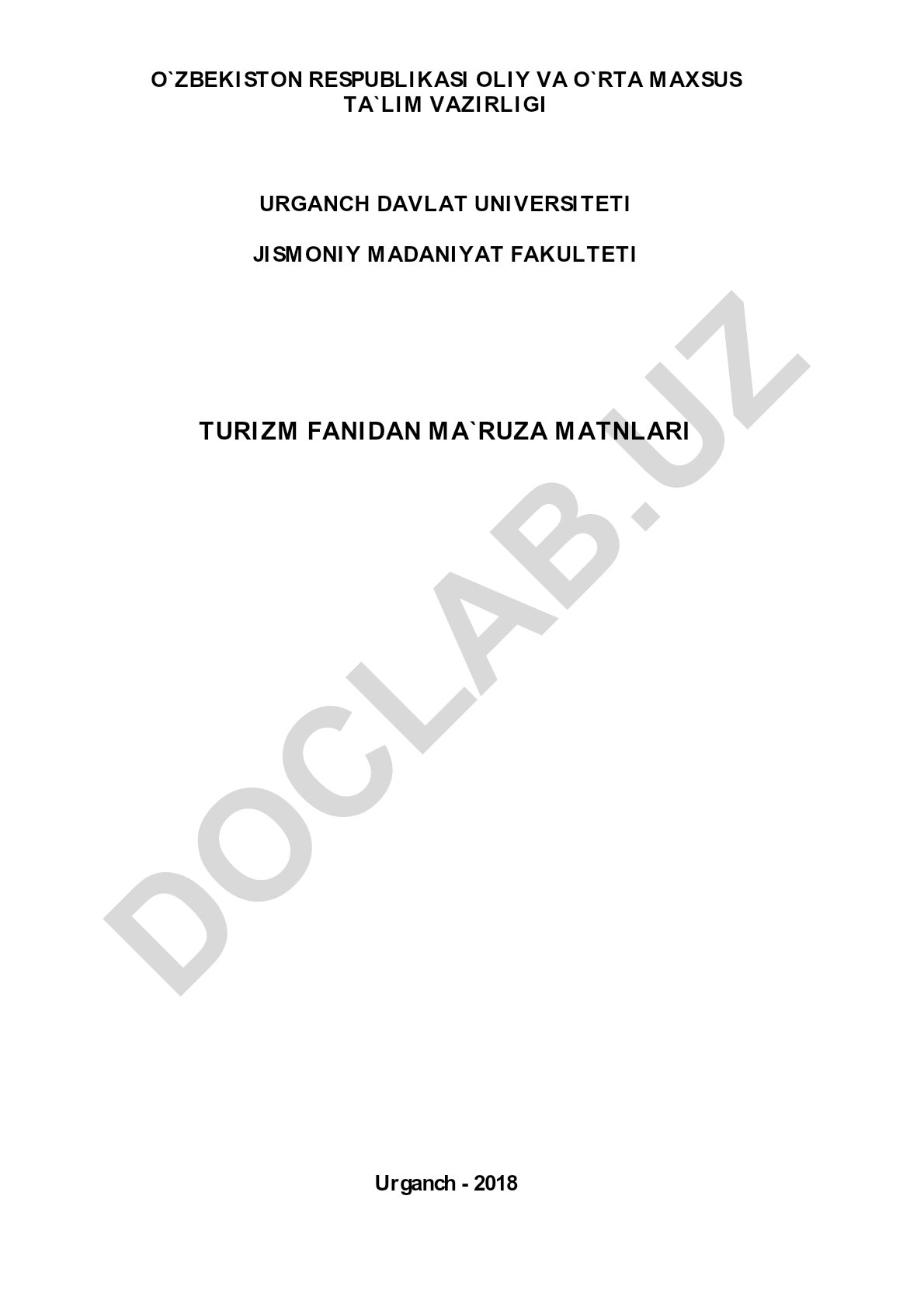 Turizm fani o'quv fan sifatida va asosiy vazifalari, tarixiy rivojlanishi