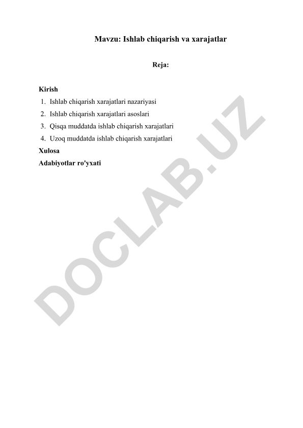 Ishlab chiqarish va xarajatlar