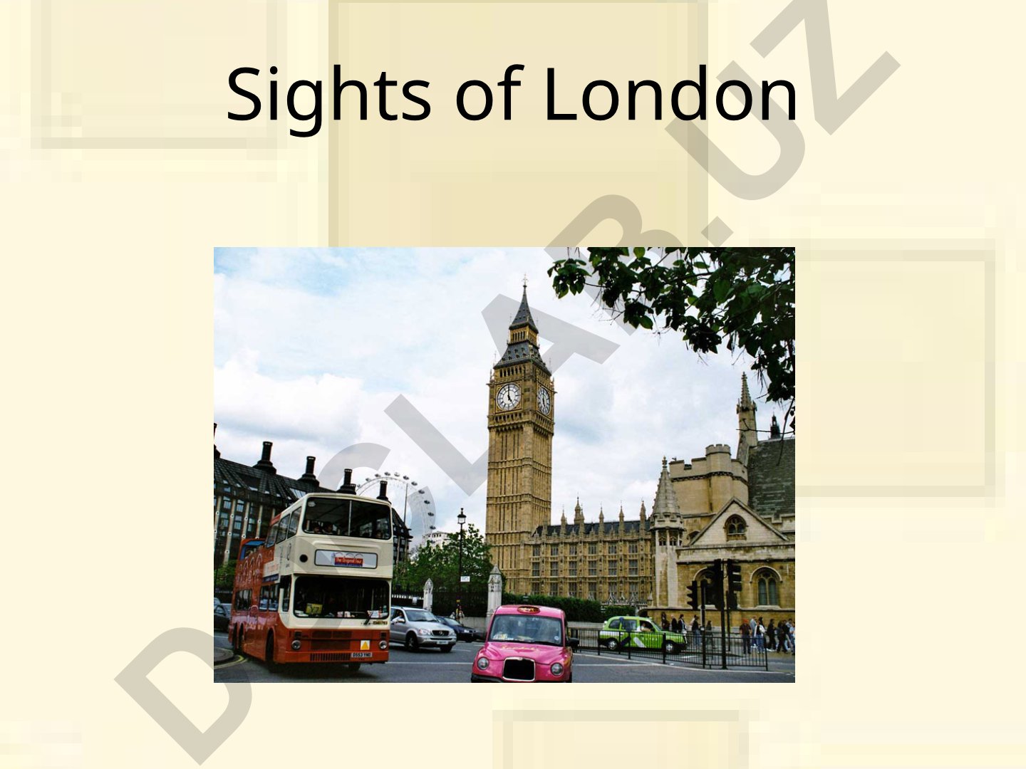Londonning diqqatga sazovor joylari va tarixi