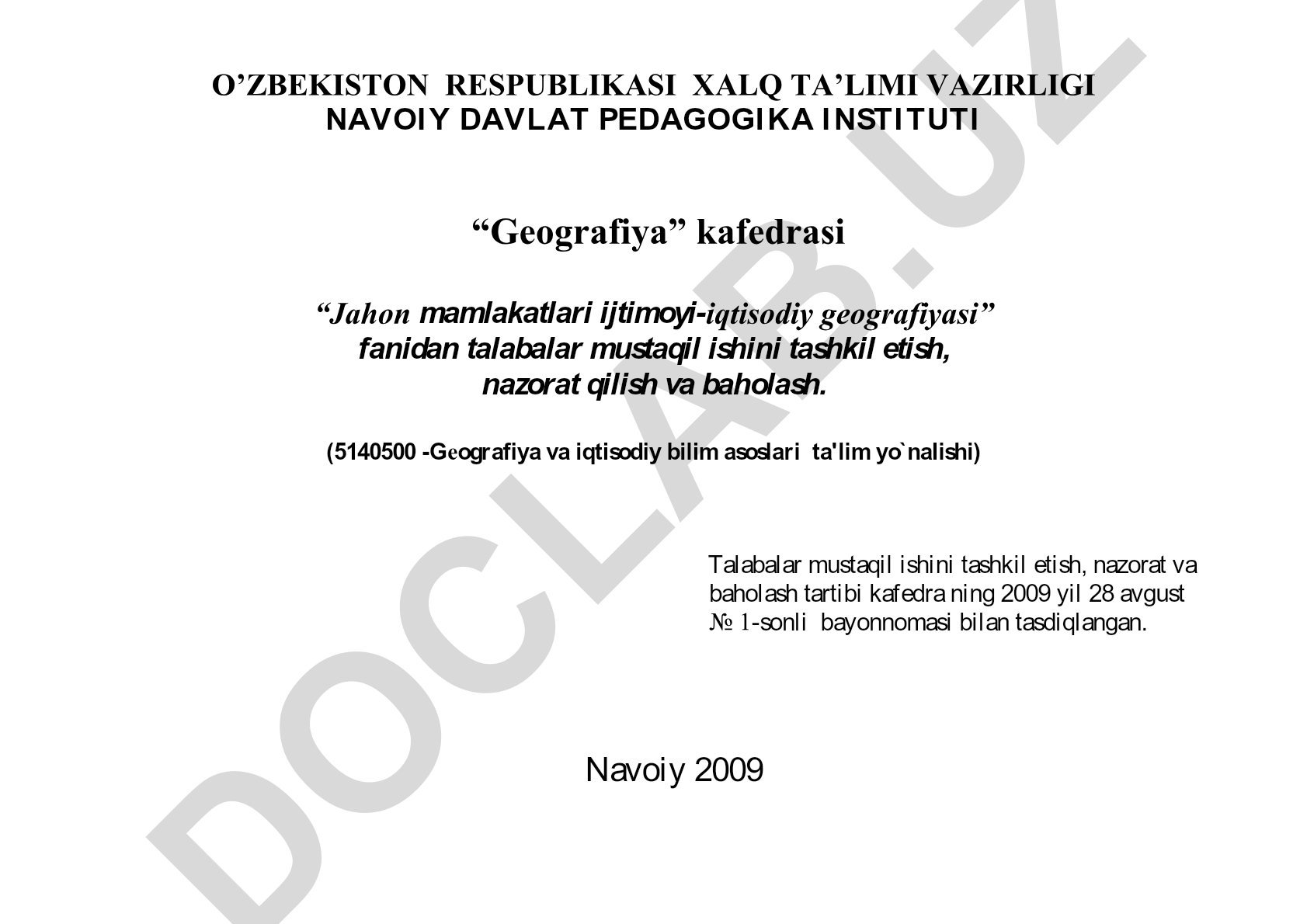 Jahon mamlakatlari ijtimoyi-iqtisodiy geografiyasi fanidan mustaqil ish tashkil etish va baholash