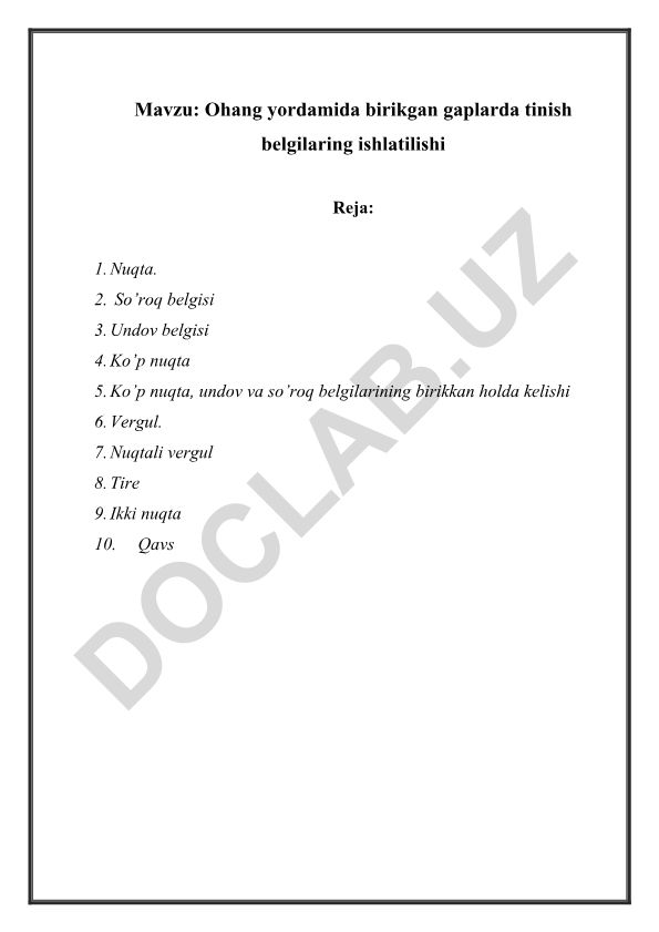 Ohang yordamida birikgan gaplarda tinish belgilarining ishlatilishi