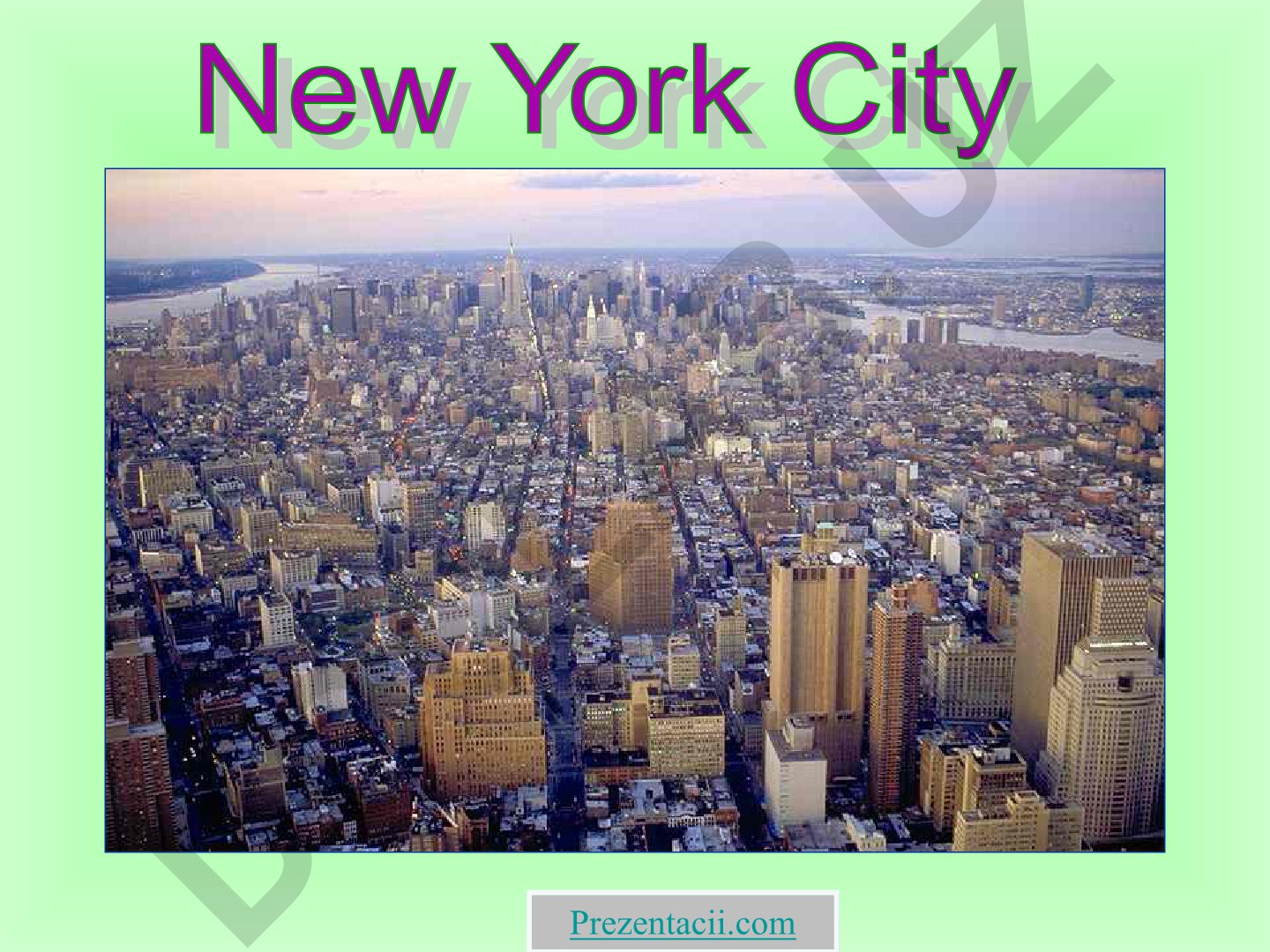 New York City: Geography, Economy and Symbols