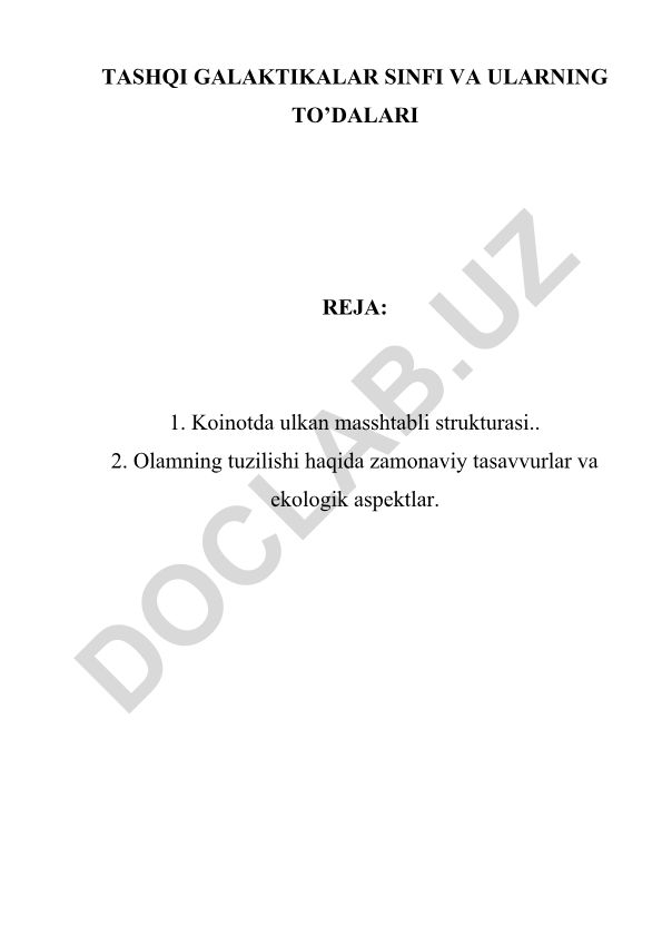 Tashqi galaktikalar sinfi va ularning to'dalari