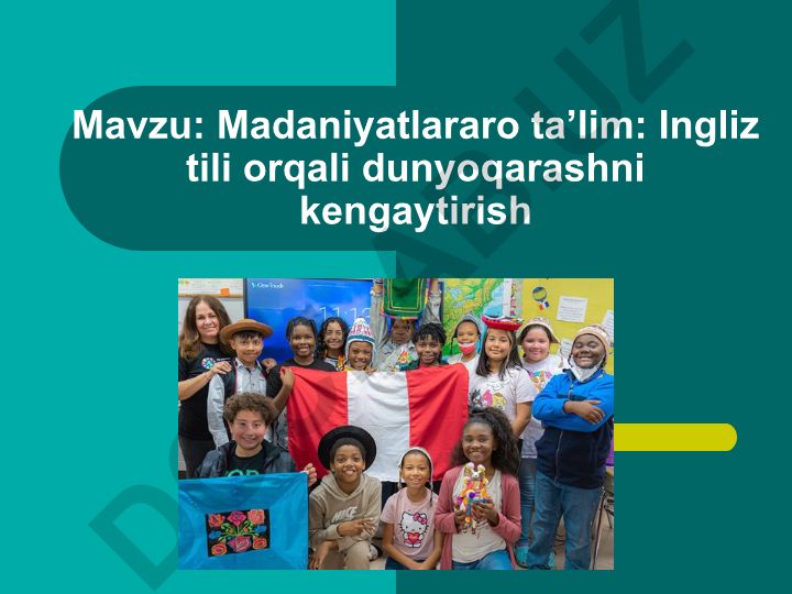 Madaniyatlararo ta’lim: Ingliz tili orqali dunyoqarashni kengaytirish