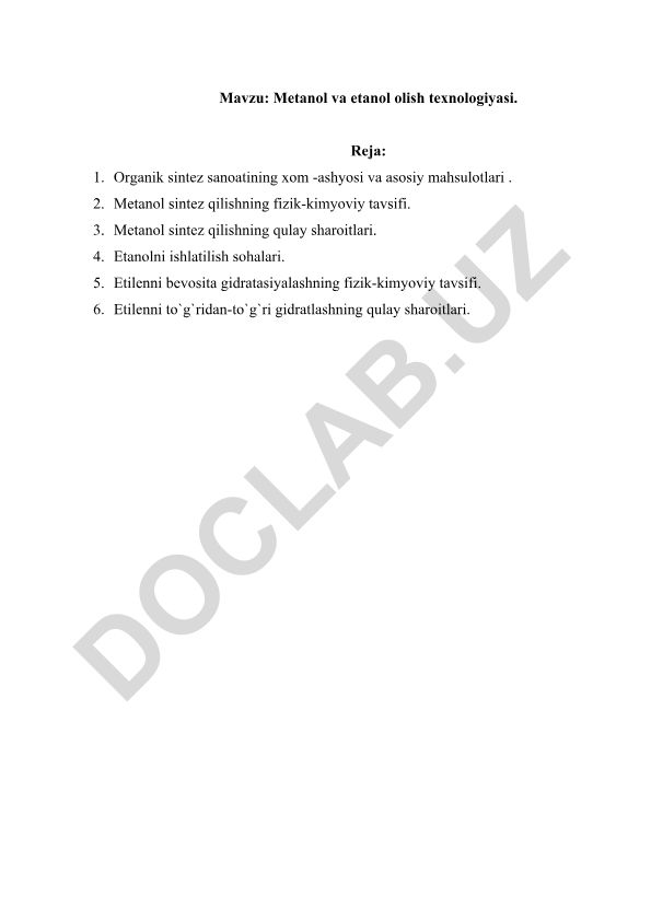 Metanol va etanol olish texnologiyasi