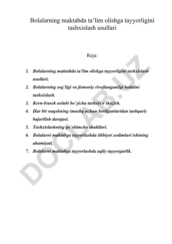 Bolalarning maktabda ta'lim olishga tayyorligini tashxislash usullari