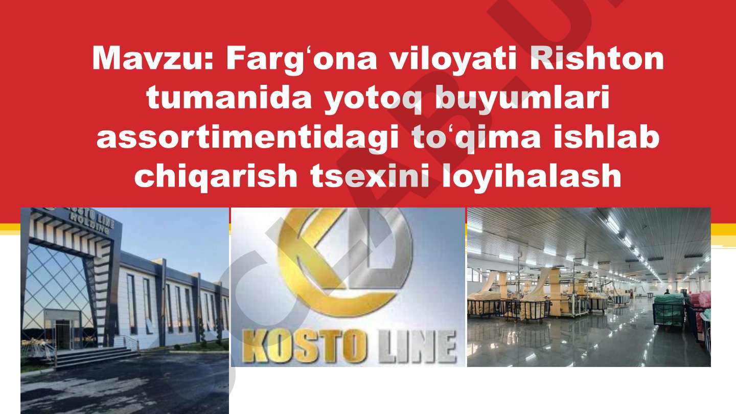 Fargʻona viloyati Rishton tumanida yotoq buyumlari assortimentidagi toʻqima ishlab chiqarish tsexini loyihalash
