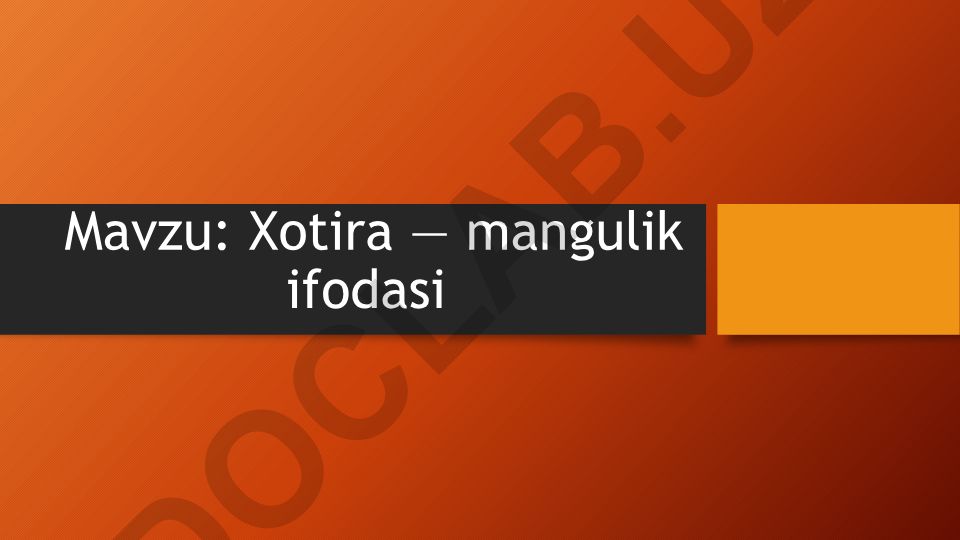 Xotira — mangulik ifodasi