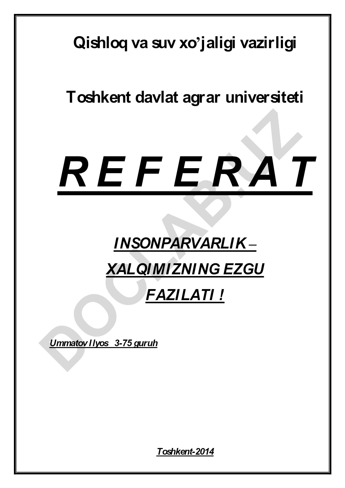 Insonparvarlik - xalqimizning ezgu fazilati
