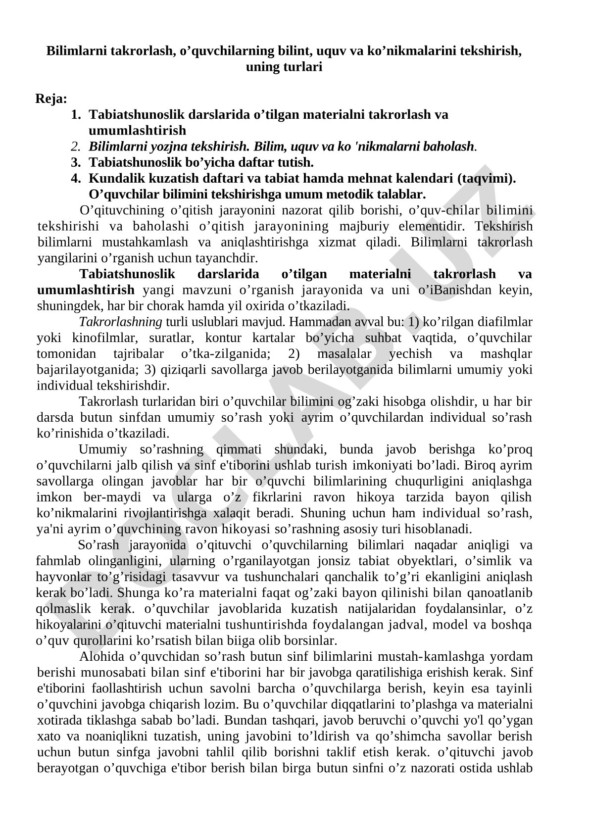 Bilimlarni takrorlash, o'quvchilarning bilim, uquv va ko'nikmalarini tekshirish, uning turlari