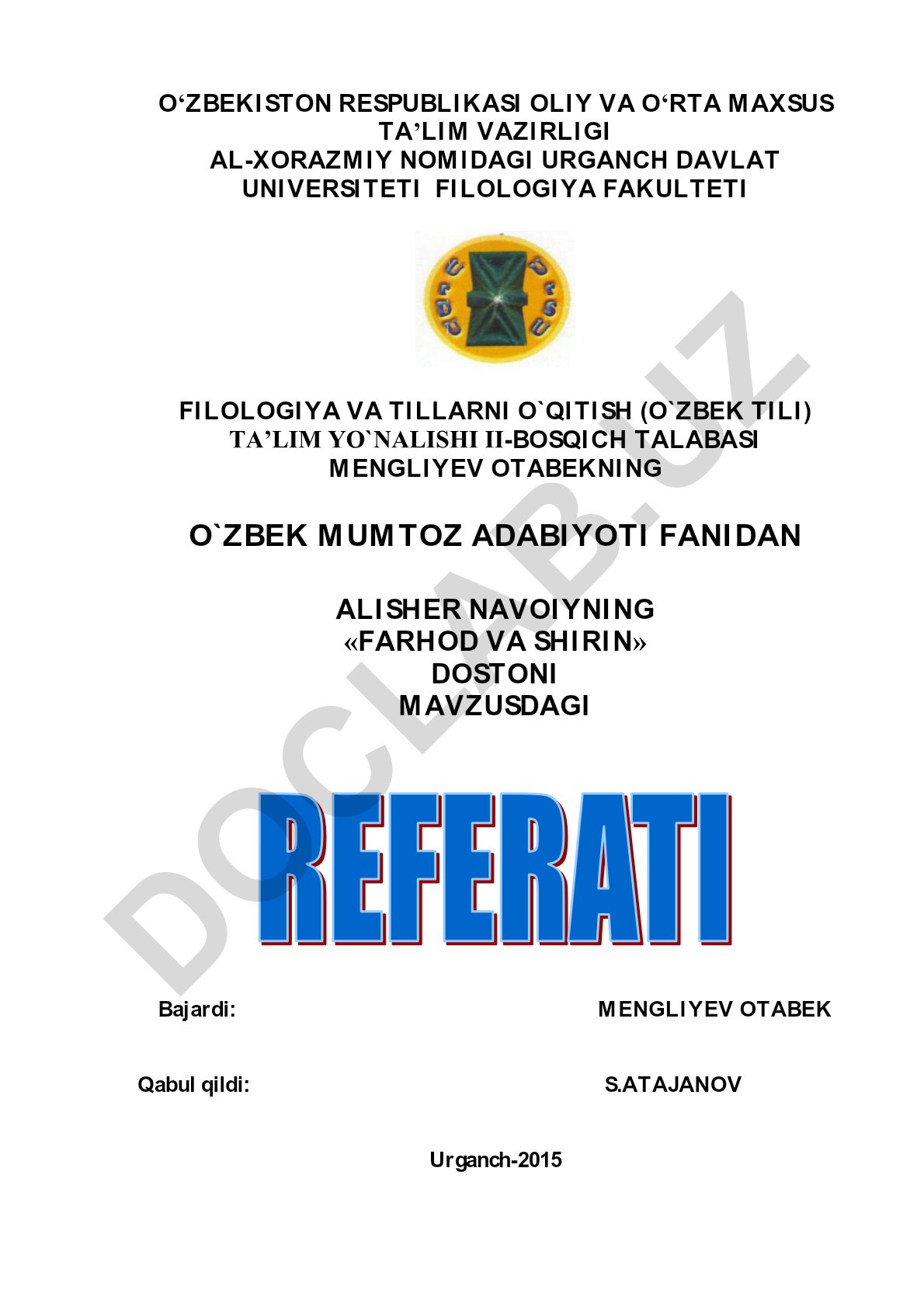 Alisher Navoiyning «Farhod va Shirin» dostonining mazmuni va badiiy xususiyatlari