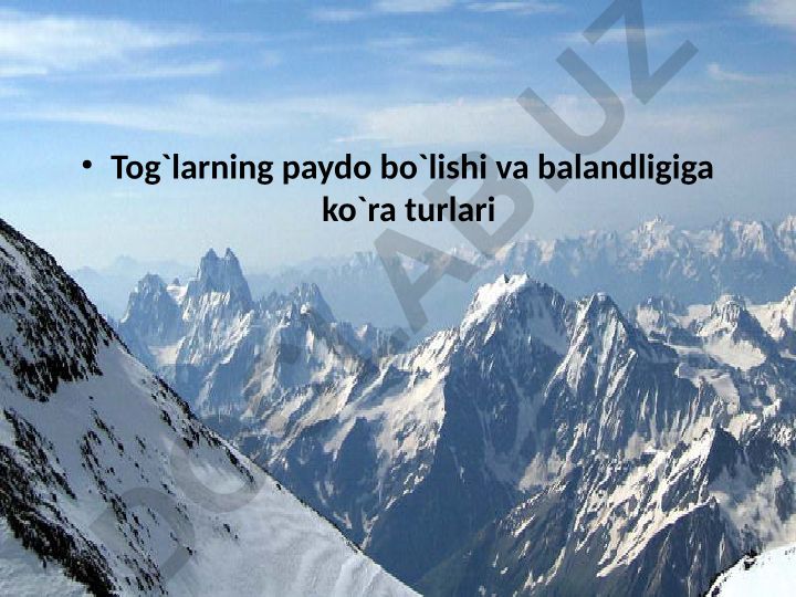 Tog'larning paydo bo'lishi va balandligiga ko'ra turlari