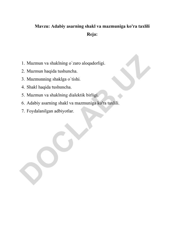 Adabiy asarning shakl va mazmuniga ko'ra taxlili