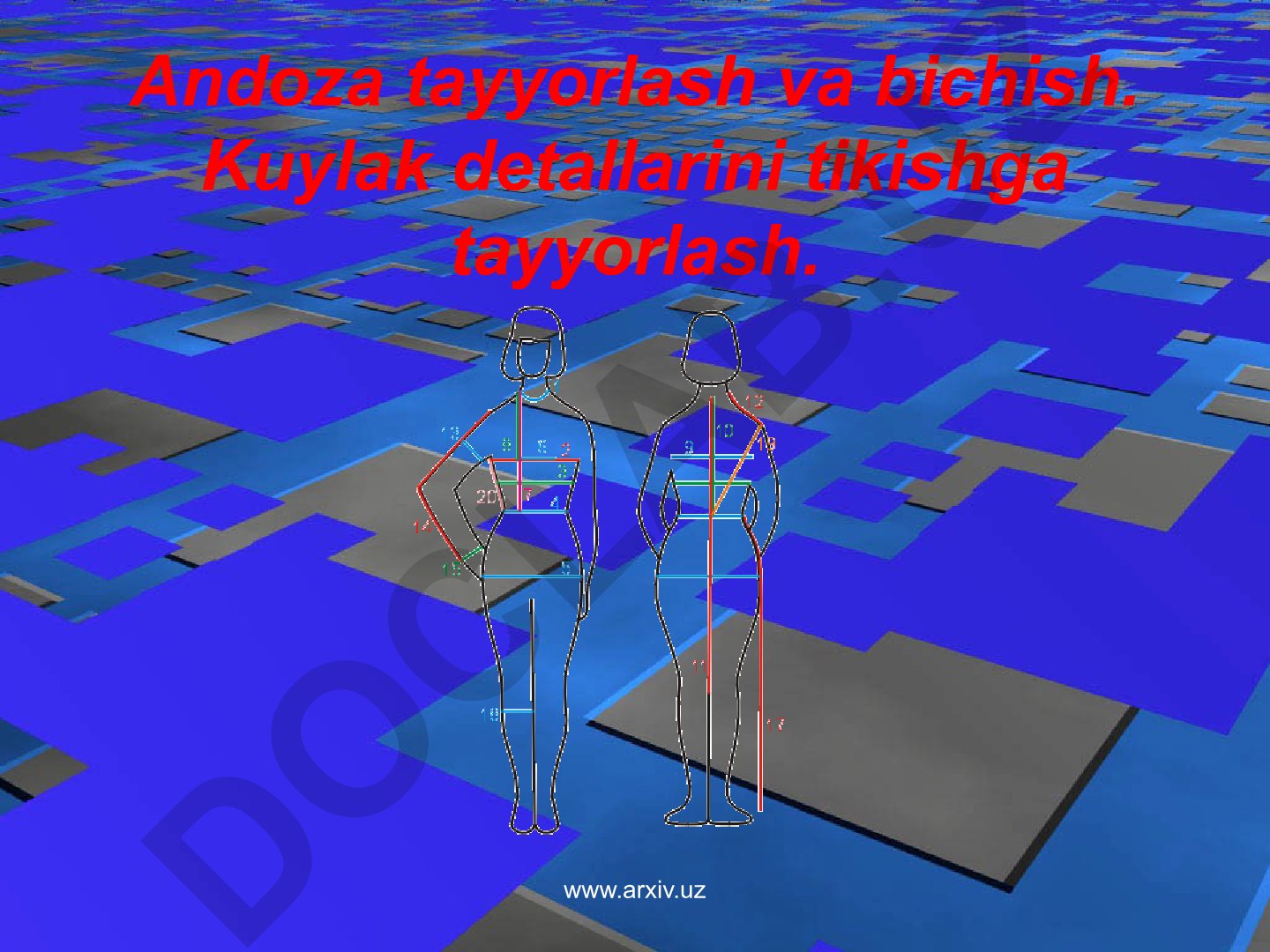 Andoza tayyorlash va bichish texnologiyasi