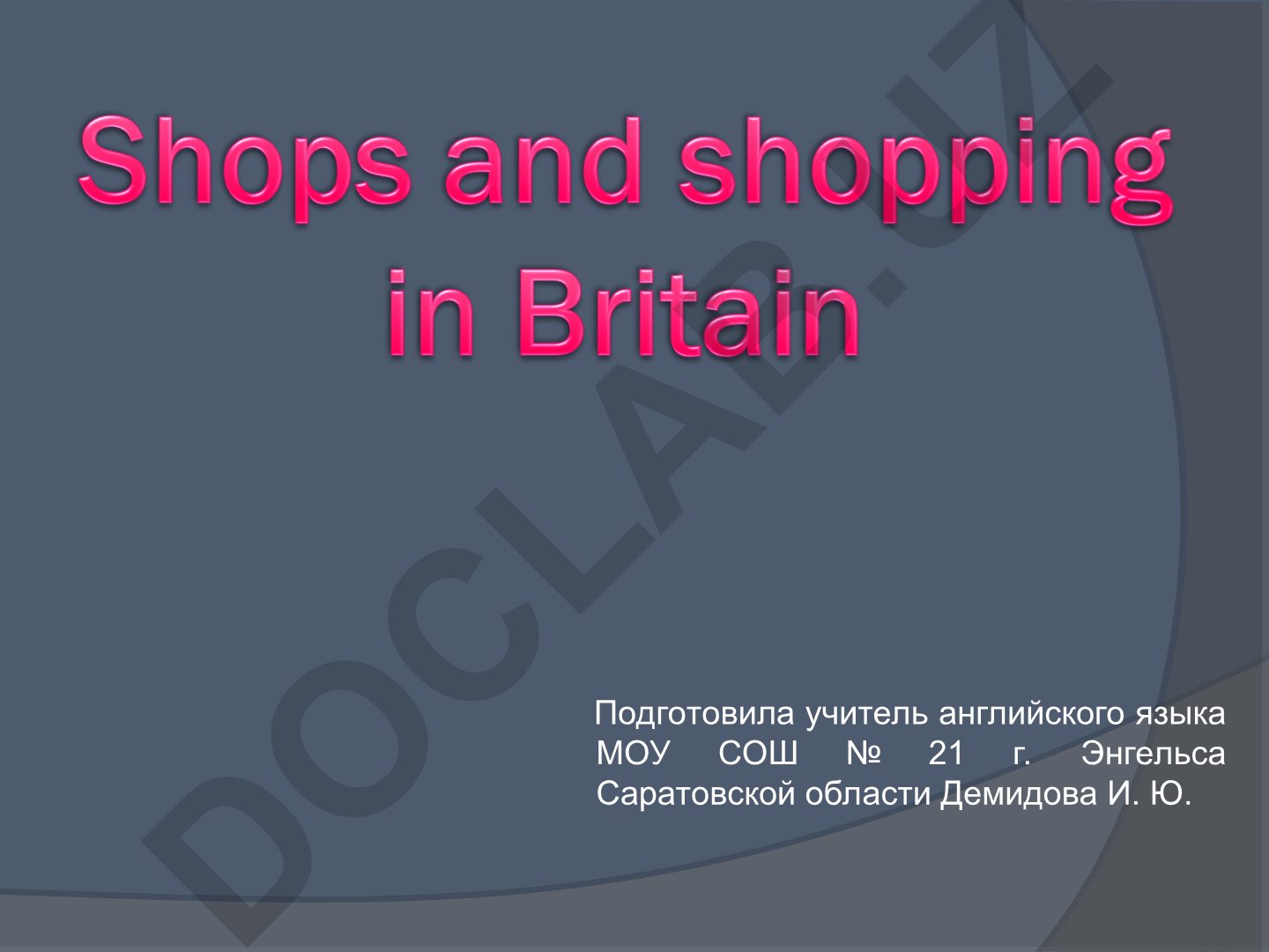 Buyuk Britaniyada xarid qilish madaniyati va odatlari