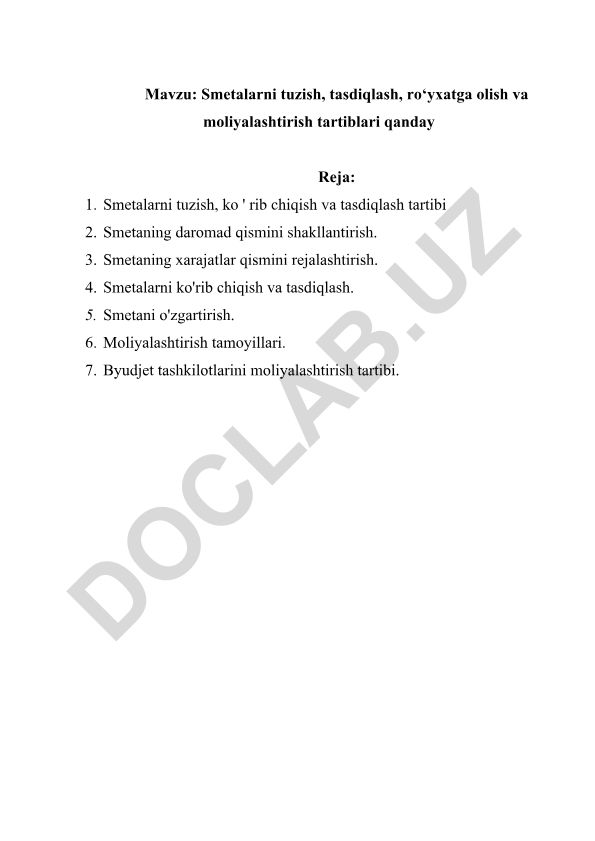 Smetalarni tuzish, tasdiqlash, ro‘yxatga olish va moliyalashtirish tartiblari