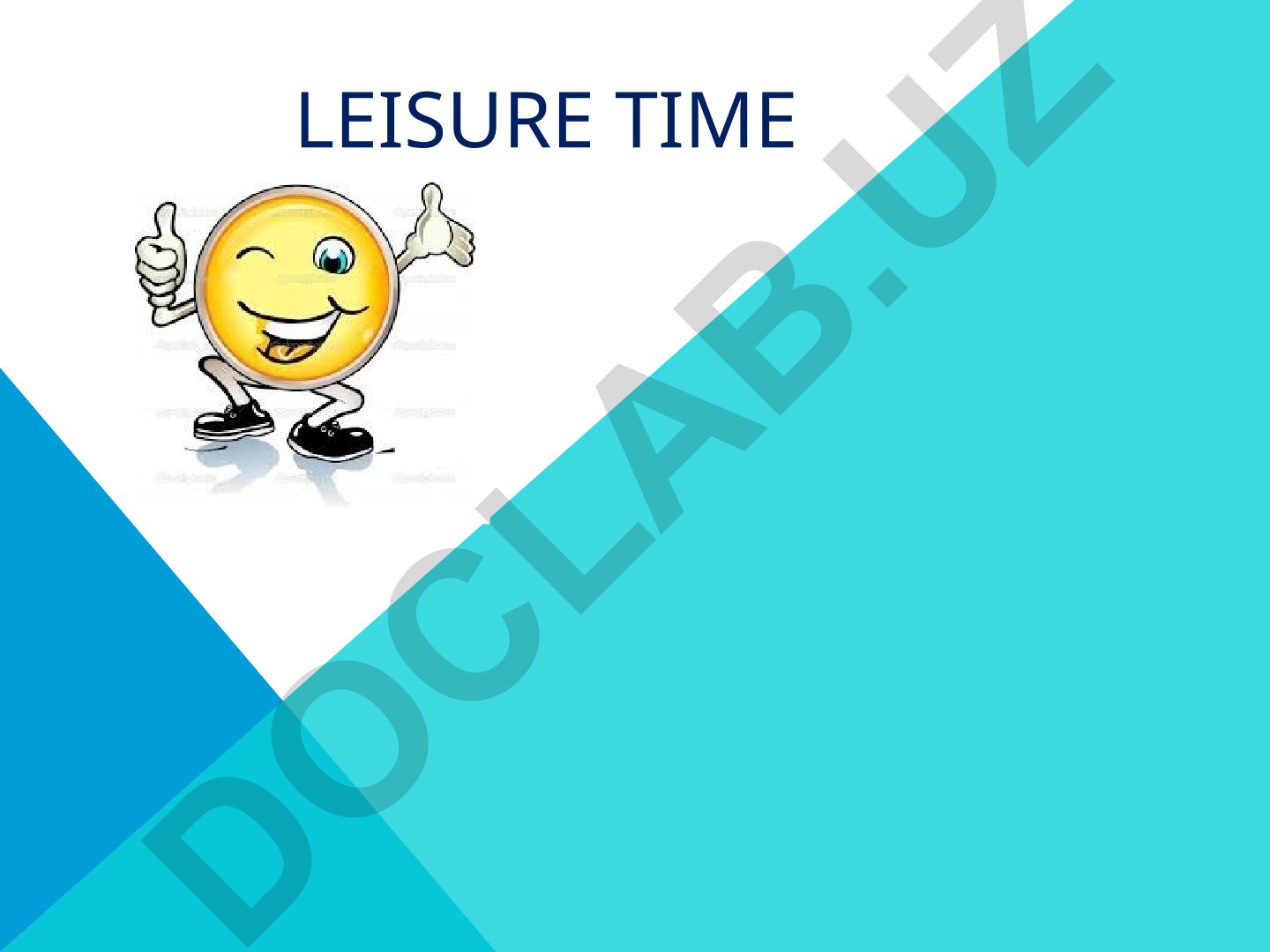 Leisure Time and Free Time Activities