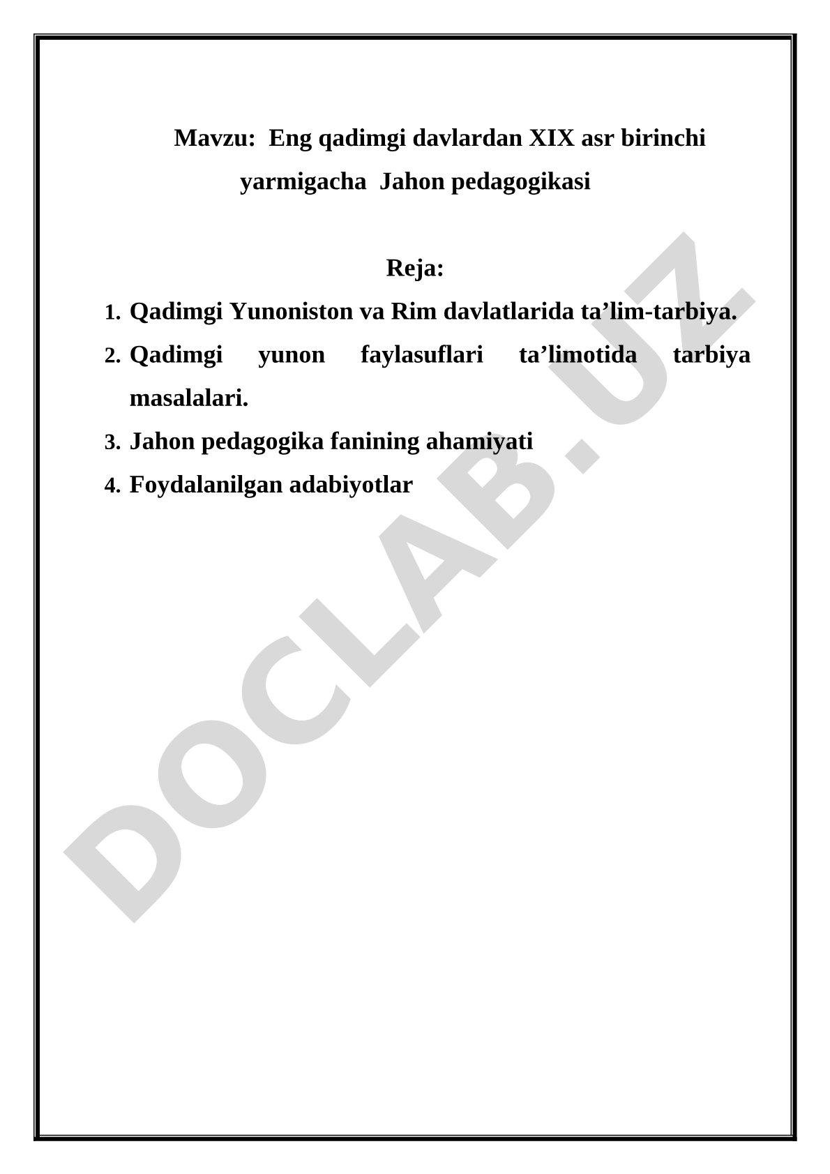 Eng qadimgi davlardan XIX asr birinchi yarmigacha Jahon pedagogikasi