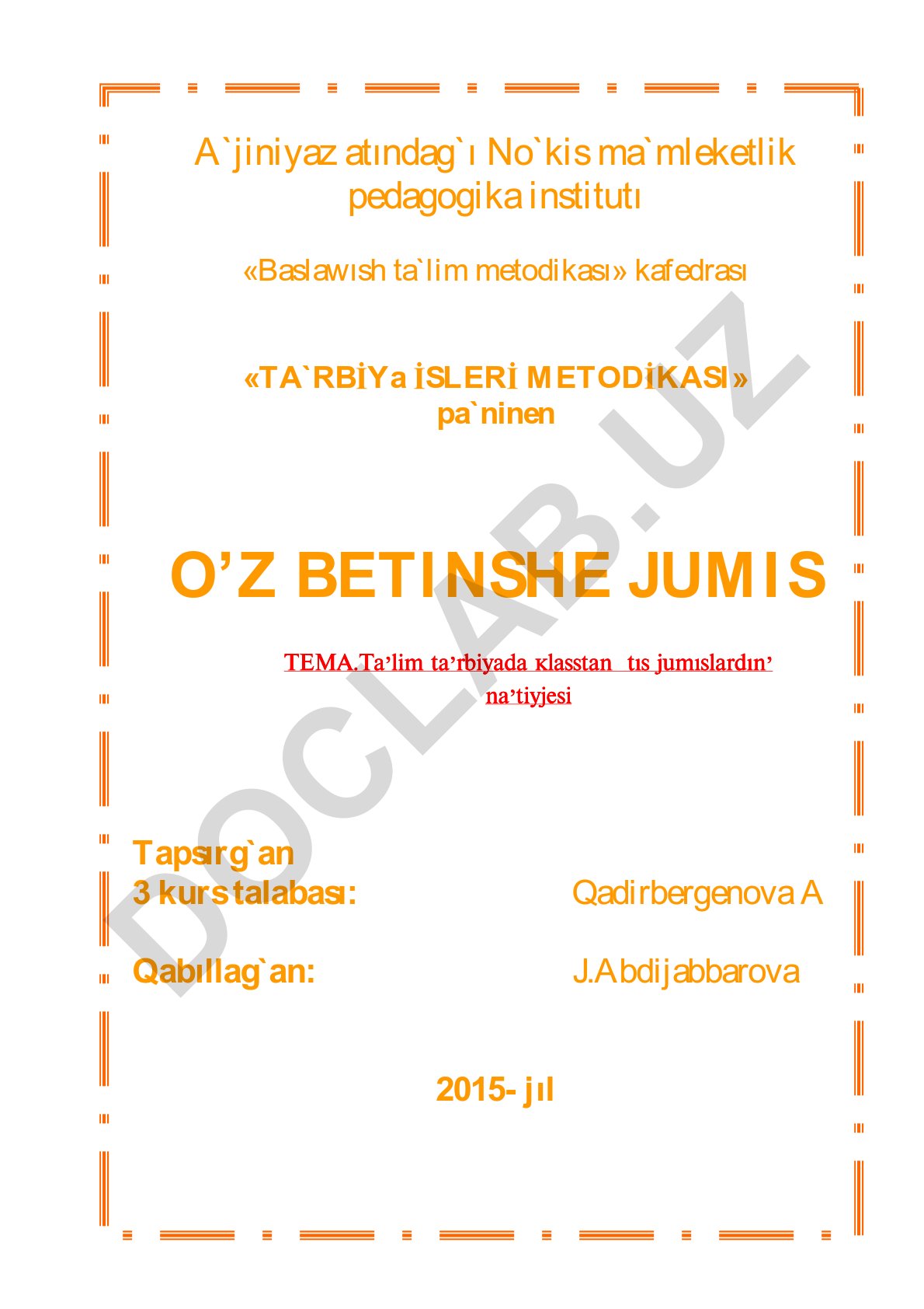 Tarbiya ishleri metodikasi paninen oz betinshe jumis