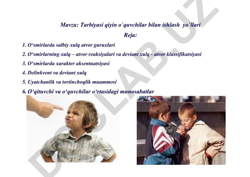 Tarbiyasi qiyin o'quvchilar bilan ishlash yo'llari