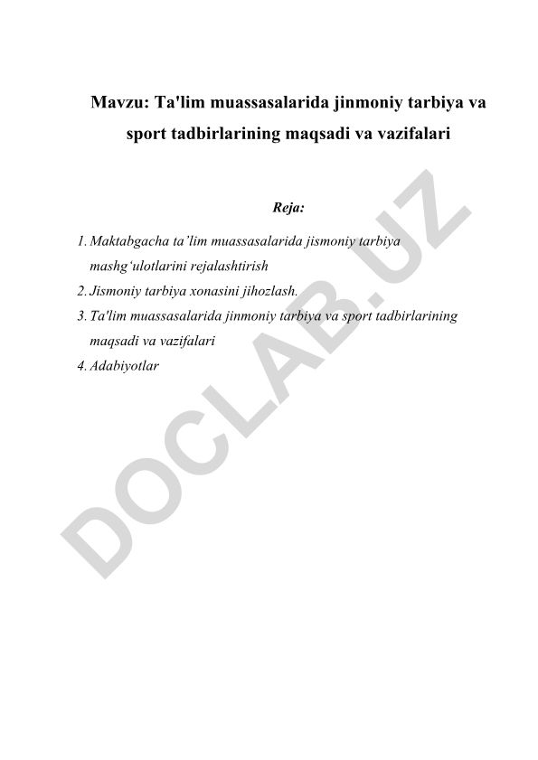 Ta'lim muassasalarida jismoniy tarbiya va sport tadbirlarining maqsadi va vazifalari