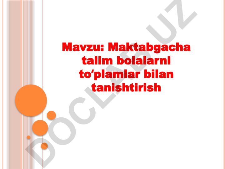 Maktabgacha talim bolalarni toʻplamlar bilan tanishtirish