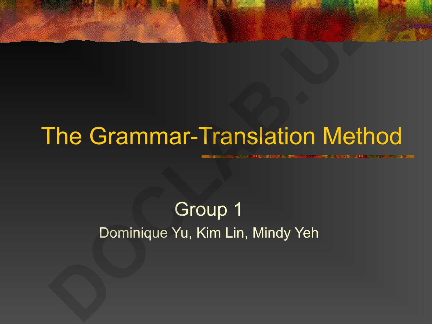 Grammar-Translation Method in Language Teaching