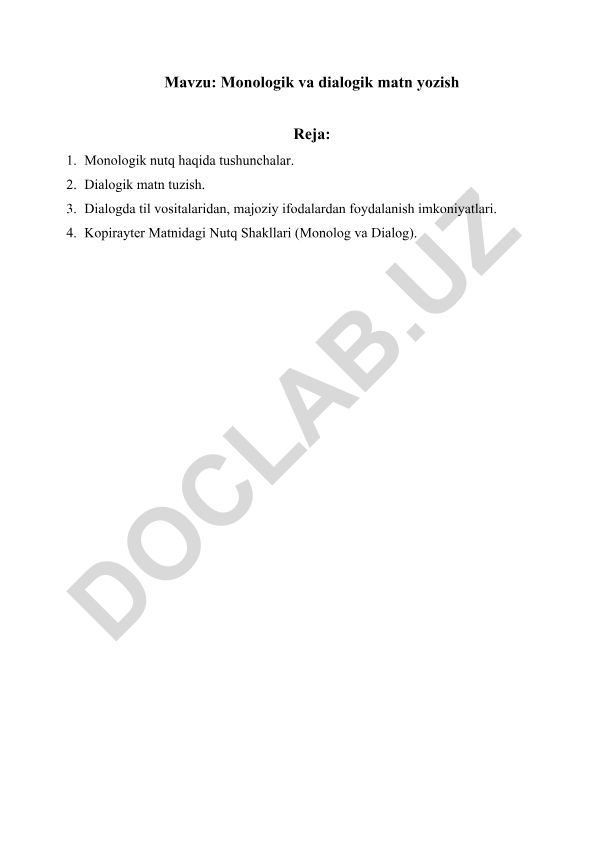 Monologik va dialogik matn yozish
