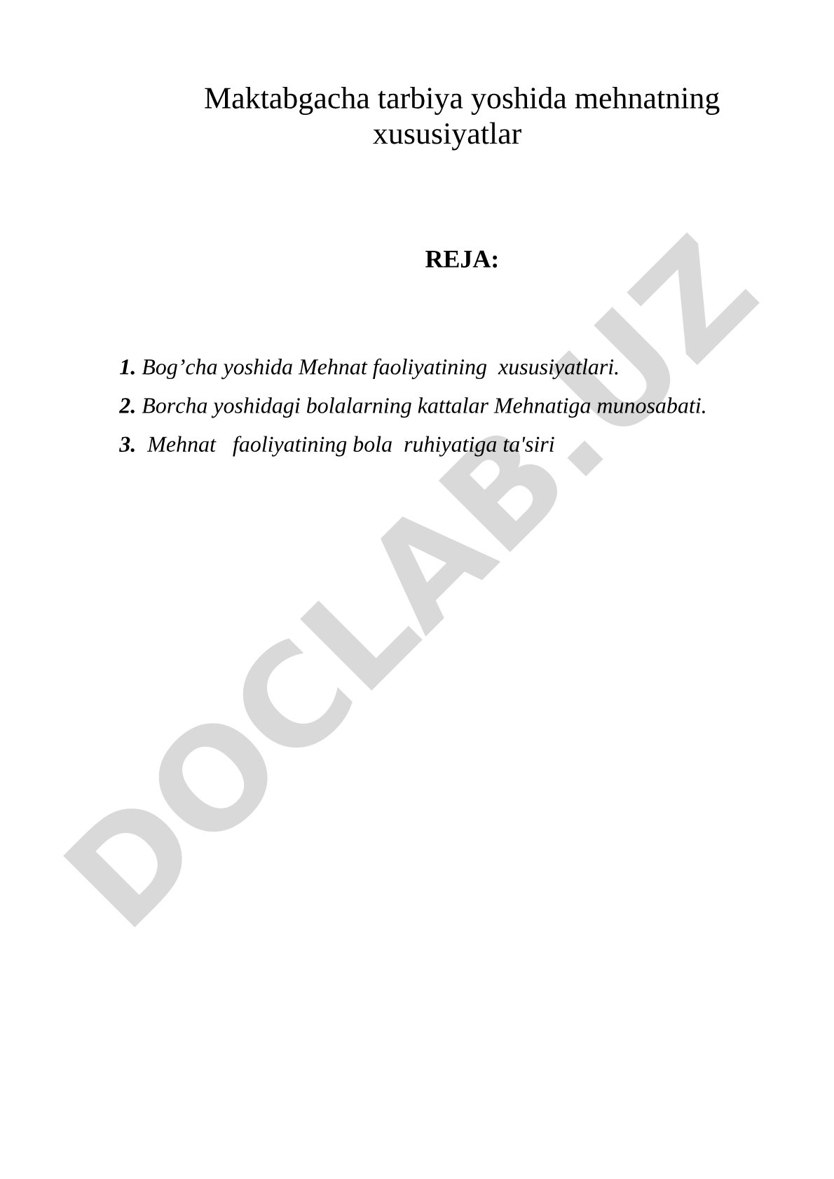 Maktabgacha tarbiya yoshida mehnatning xususiyatlari