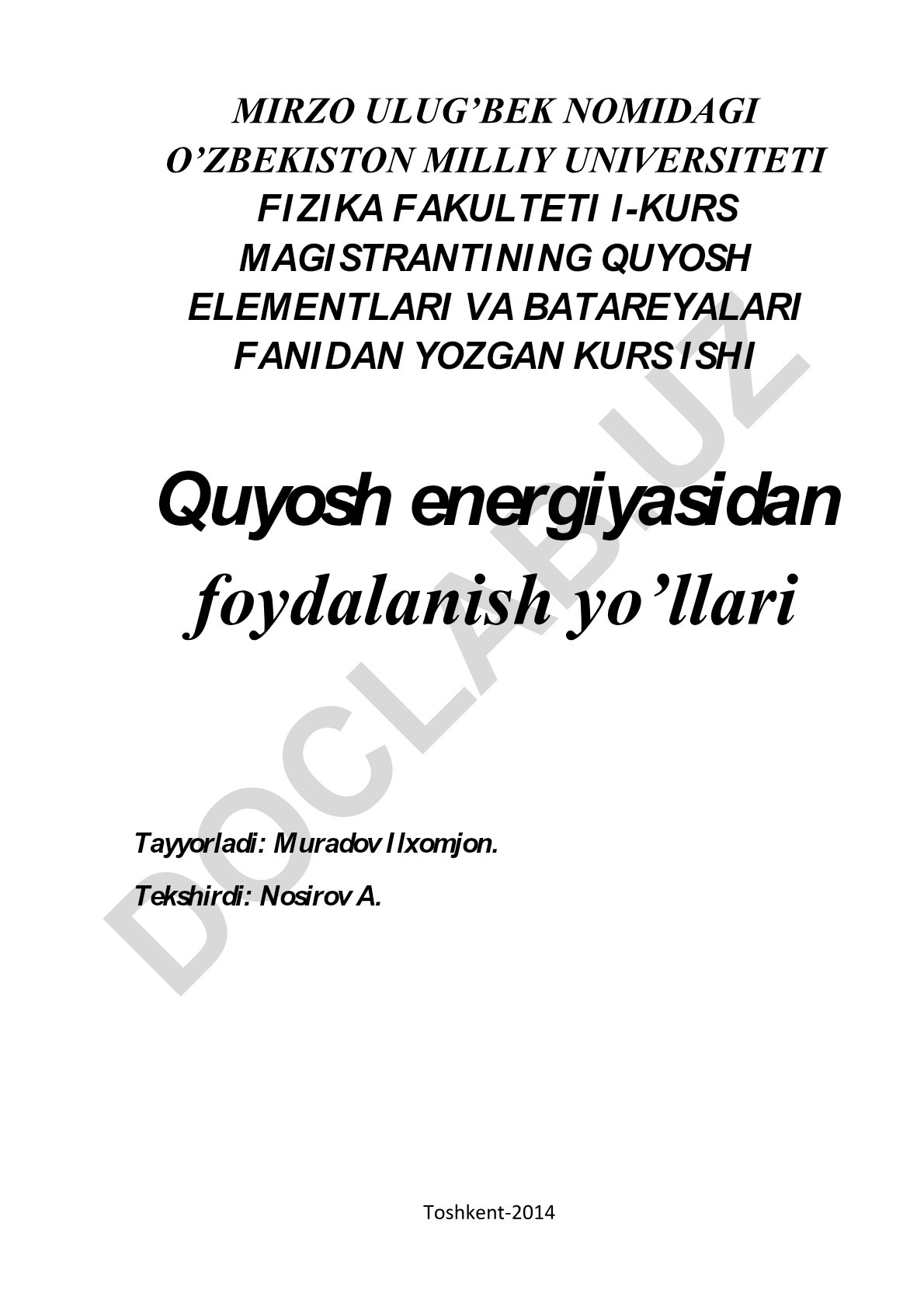 Quyosh energiyasidan foydalanish yo'llari