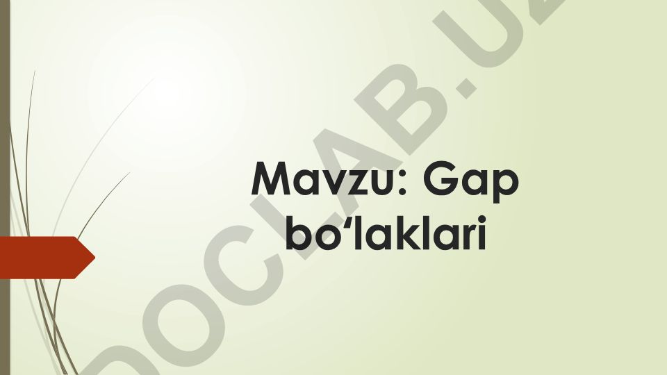 Gap boʻlaklari haqida ma'lumot