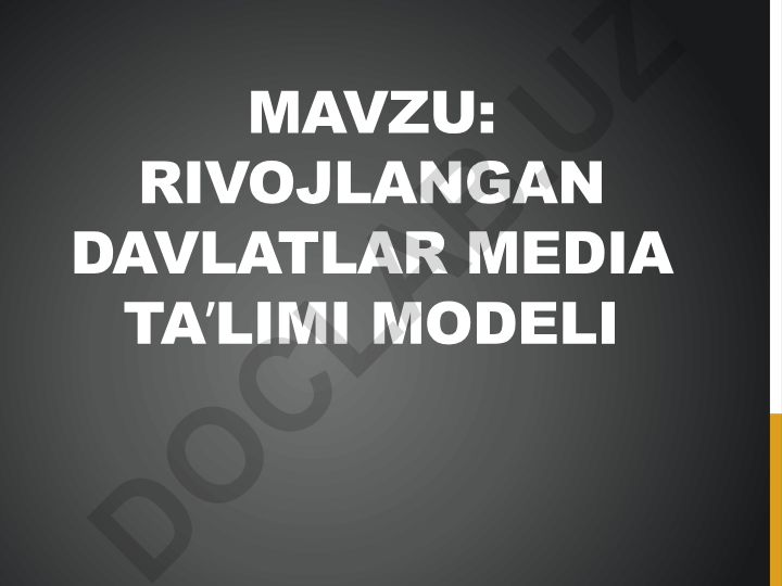 Rivojlangan davlatlar media taʼlimi modeli