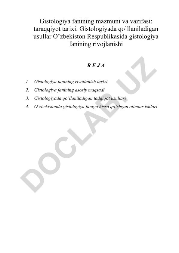 Gistologiya fanining mazmuni, vazifasi va O'zbekistonda rivojlanishi