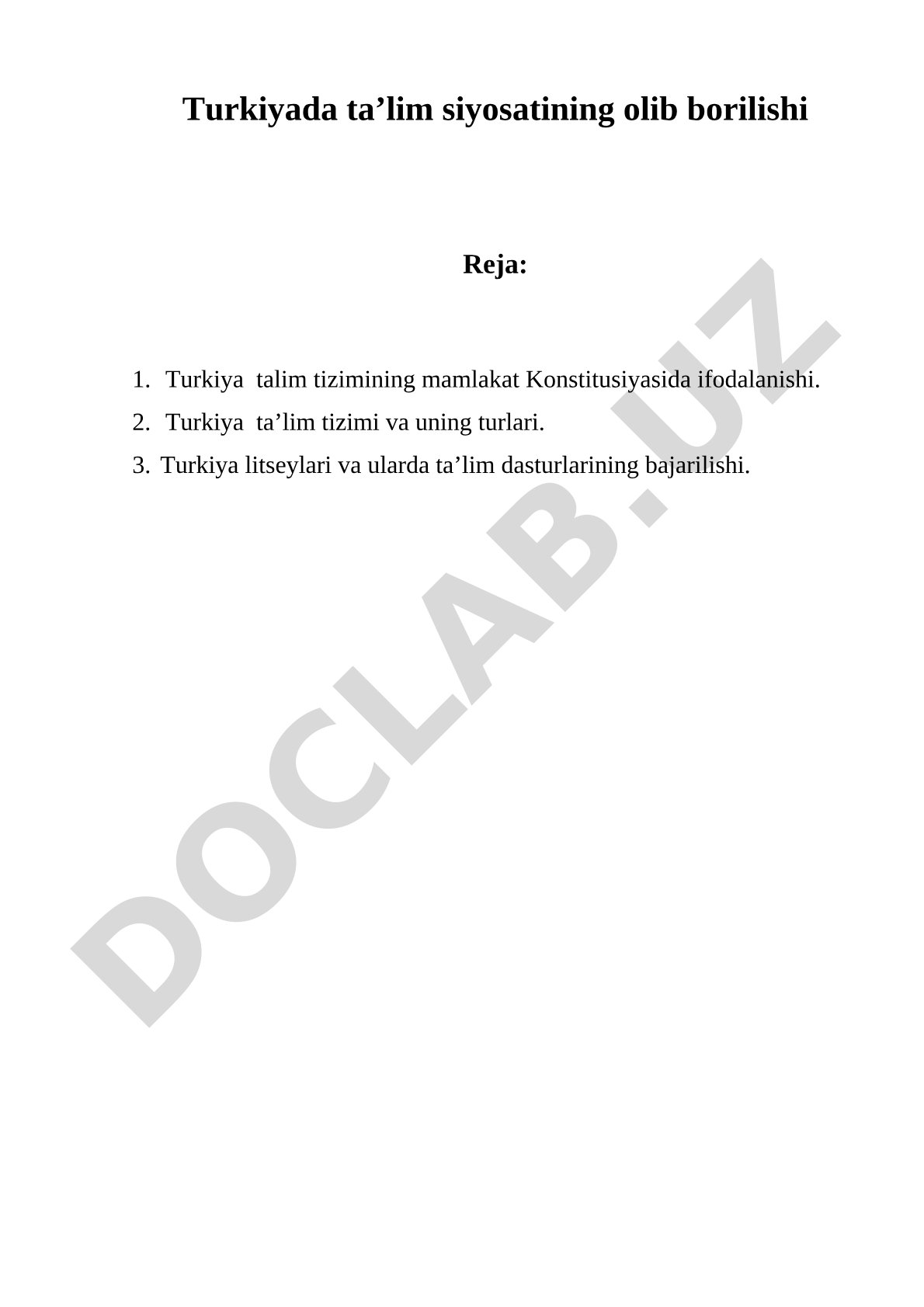 Turkiyada ta’lim siyosatining olib borilishi