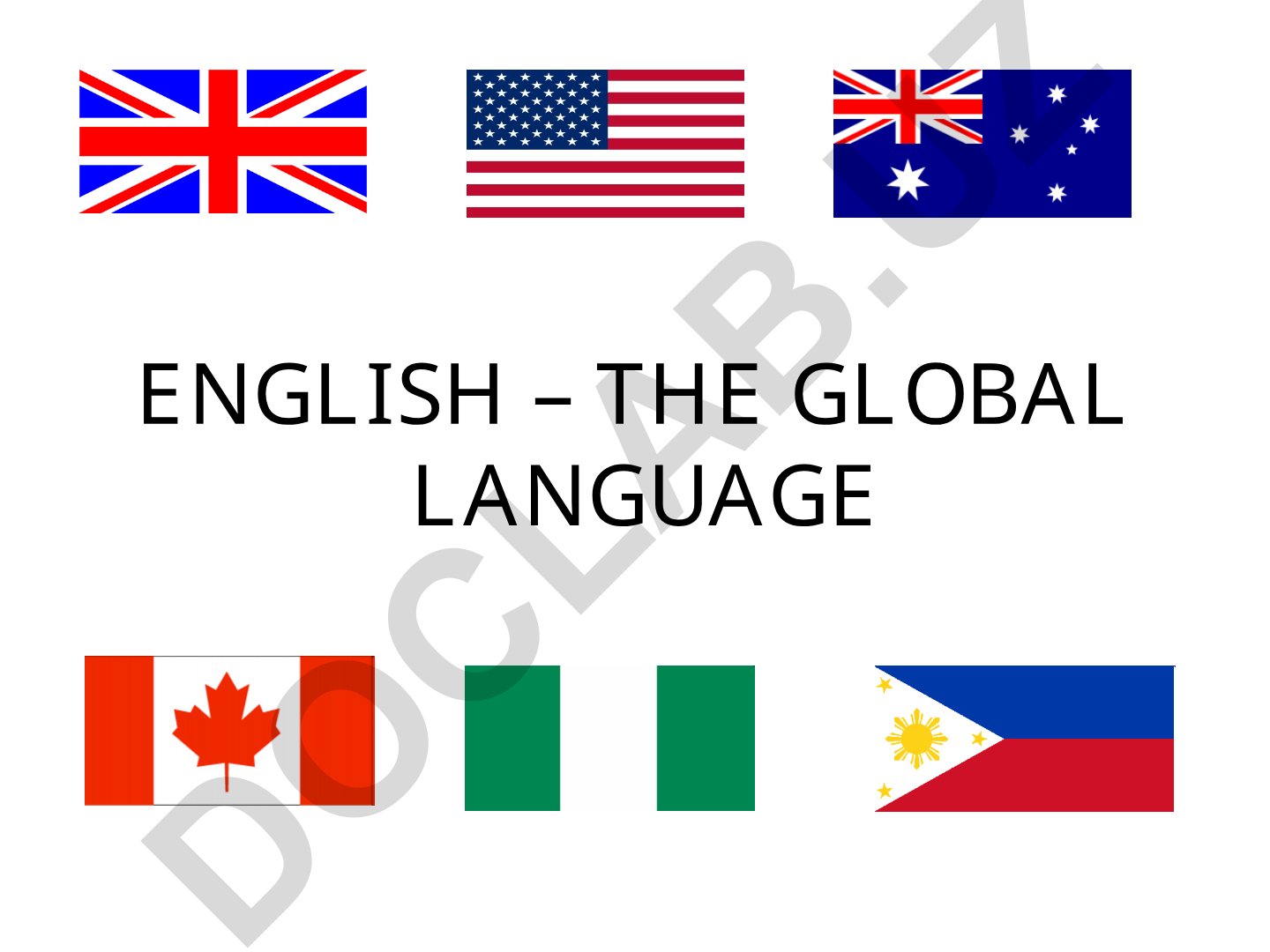The Global Language: English Facts and Importance