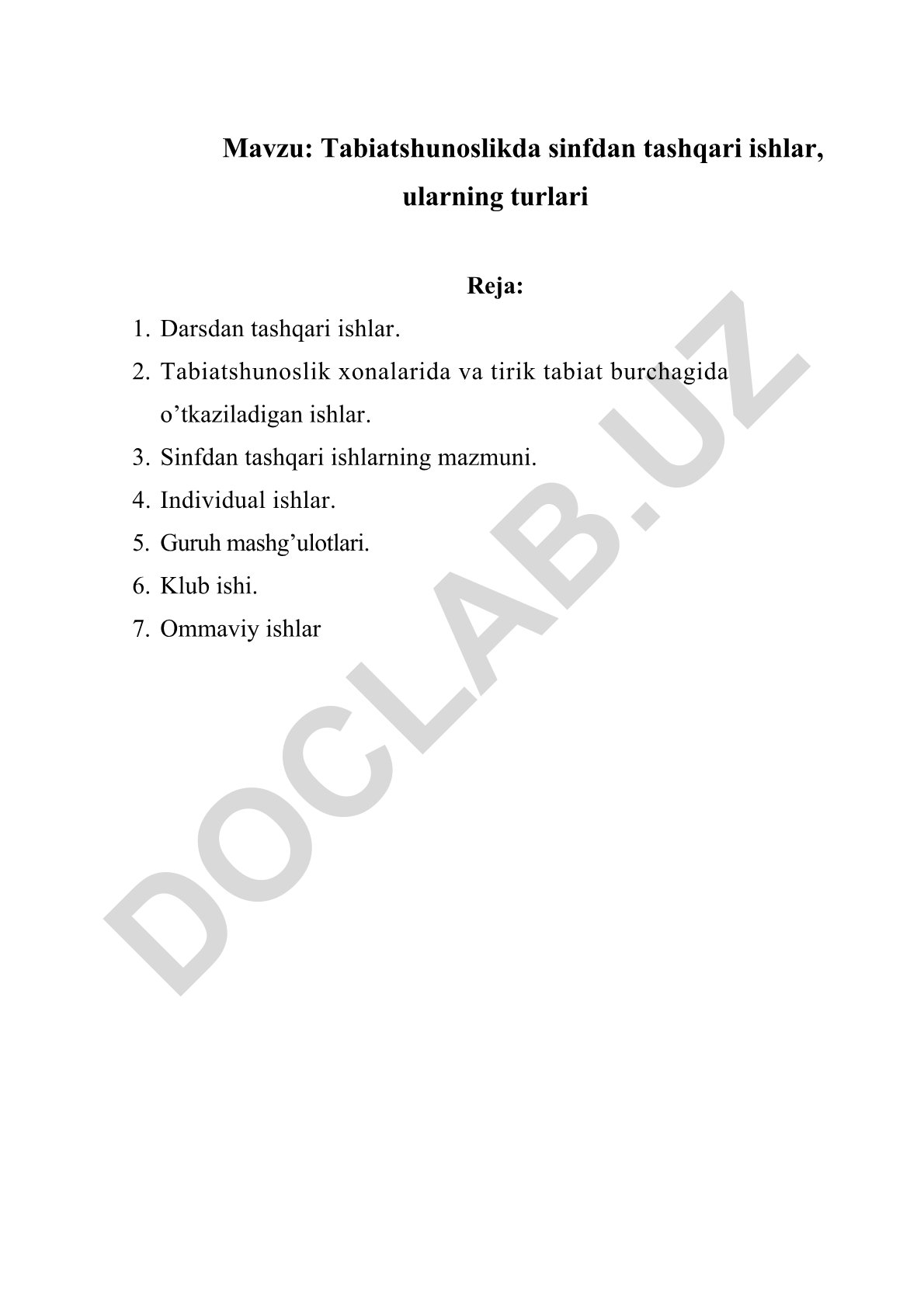 Tabiatshunoslikda sinfdan tashqari ishlar, ularning turlari